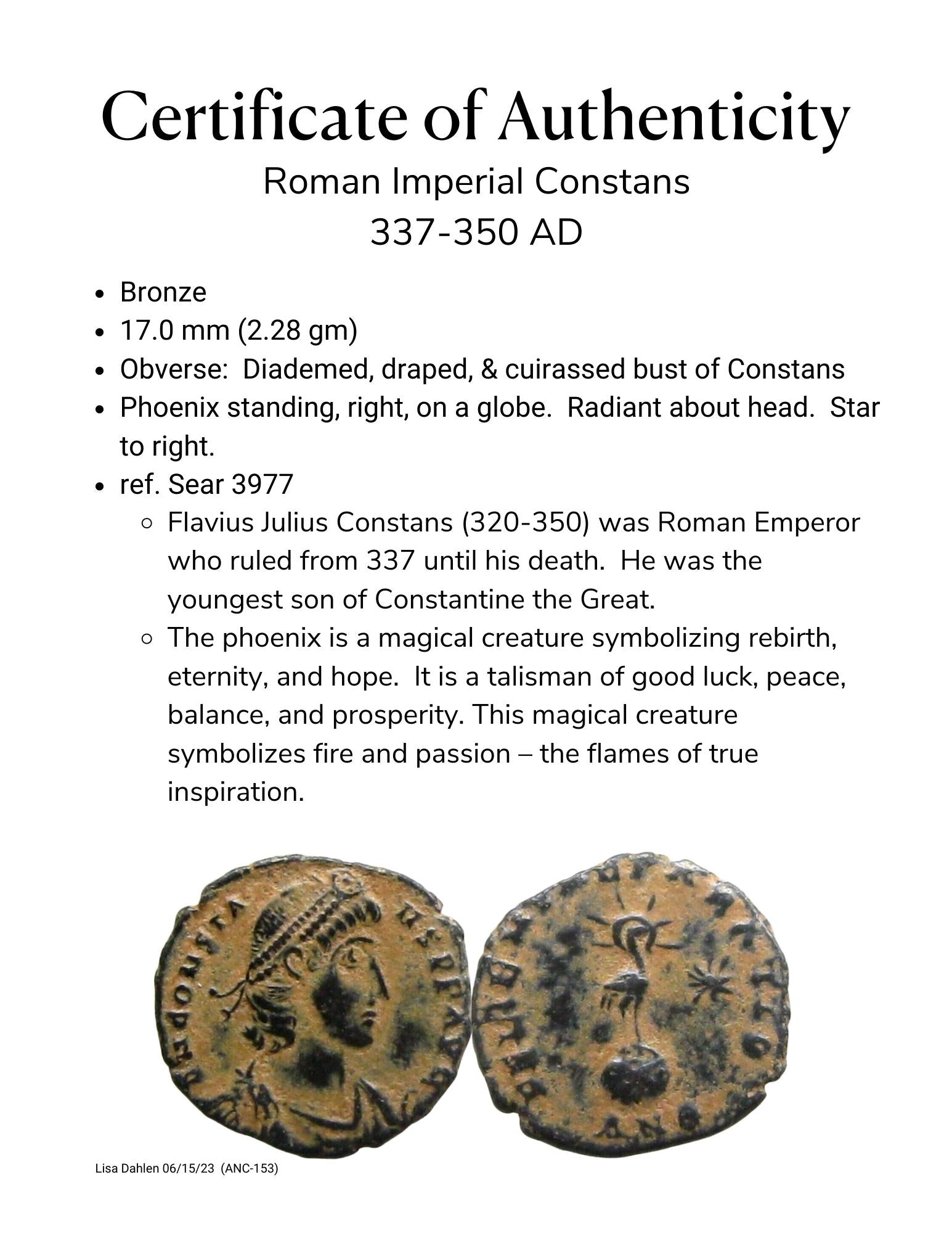 Certificate of authenticity of Roman Imperial ancient coin from 337-350 AD of Constans, youngest son of Constantine, and a Phoenix standing on a globe.