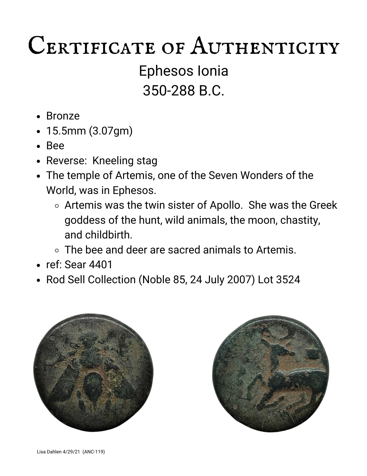Ancient Greek bronze coin of a bee and a stag. Certificate