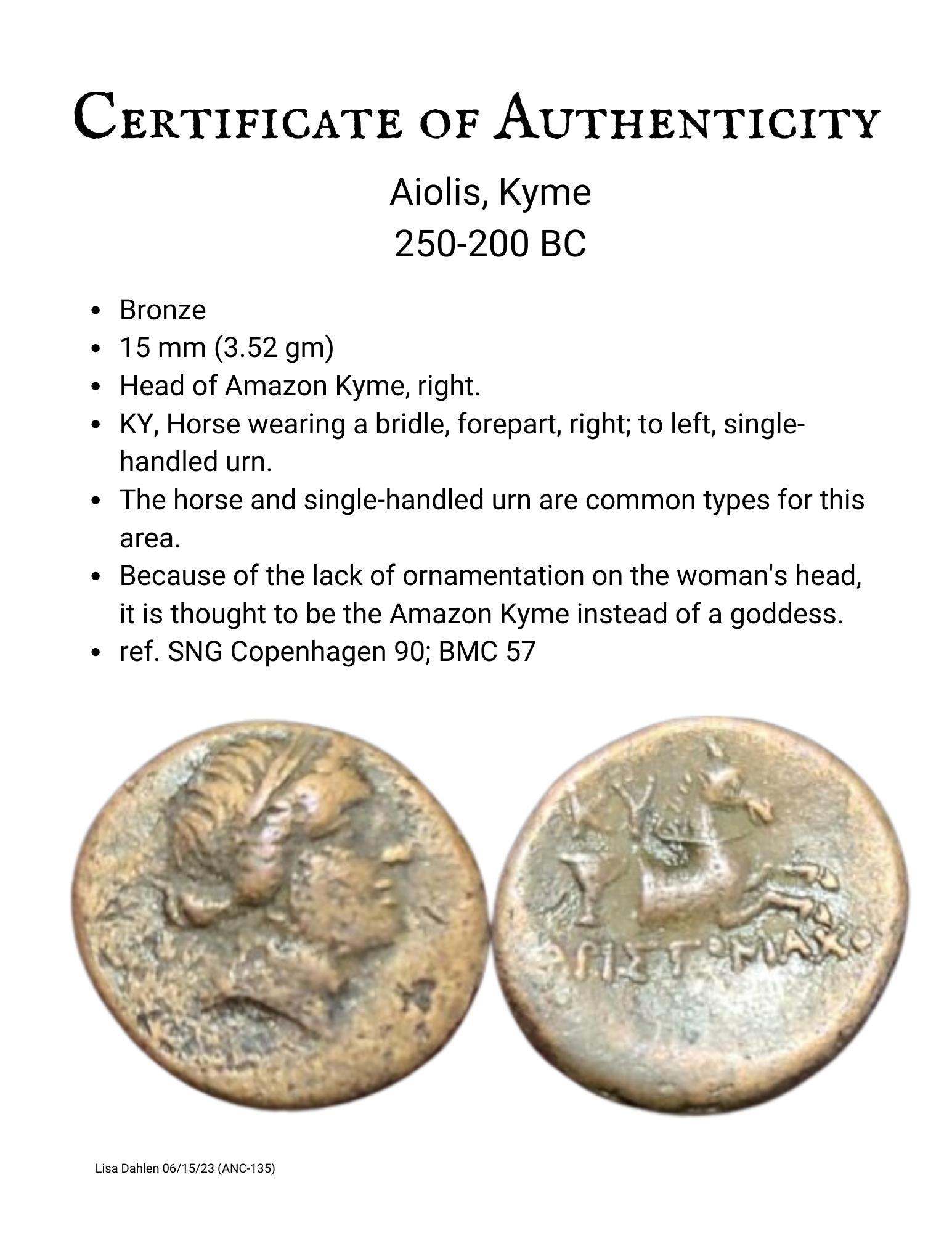 Certificate of authenticity of ancient Greek bronze coin from Aiolis, Kyme 250-200 BC forepart of a horse wearing a bridle and the Amazon Kyme